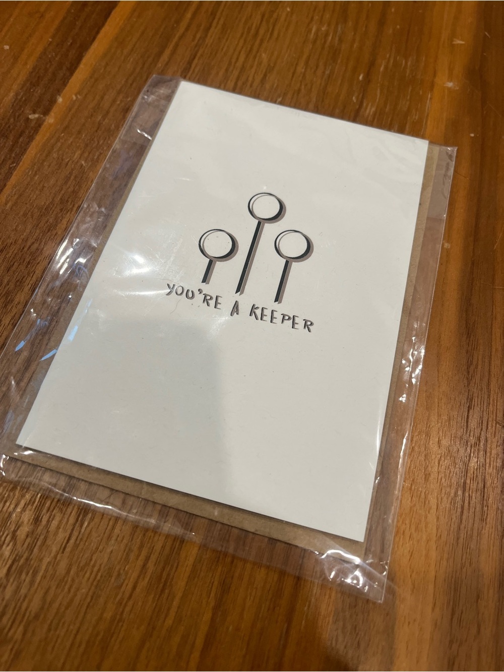 You're A Keeper Card - Harry Potter